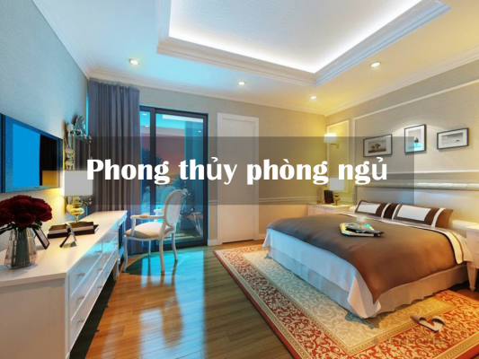 Trang trí phòng ngủ phong thủy